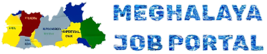 Meghalaya Job Portal – Govt. Job | 12th Pass | MPSC | Result 2024