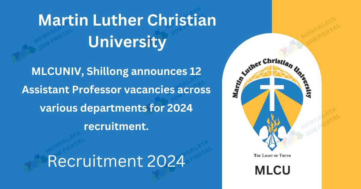MLCUNIV Shillong Hiring 2024