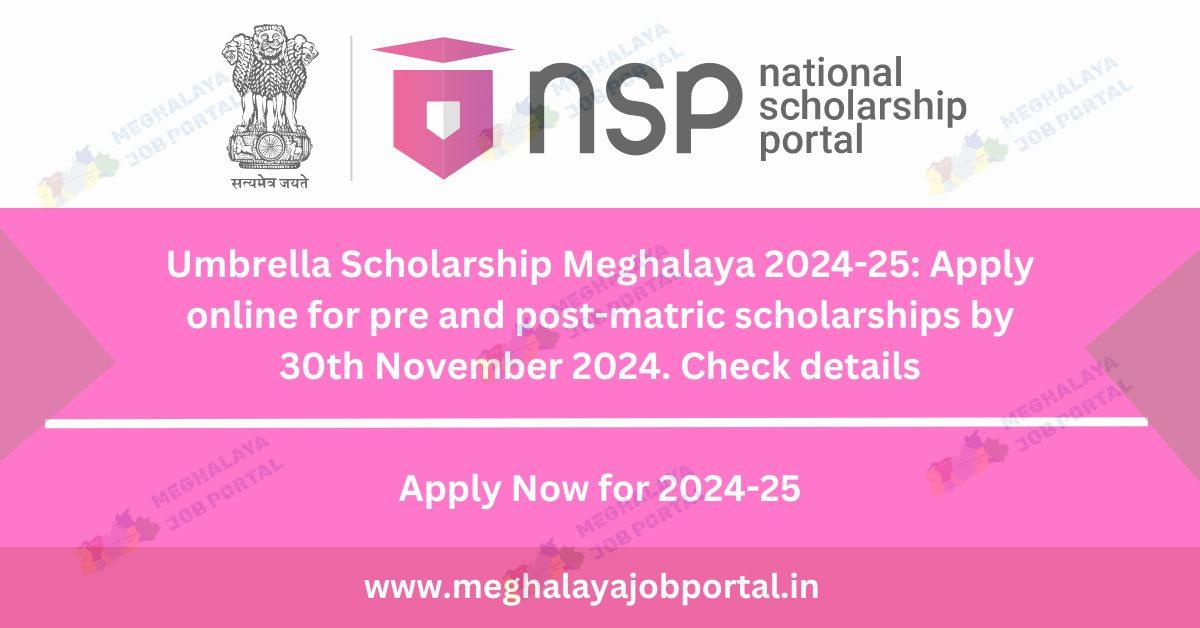 Umbrella Scholarship Meghalaya