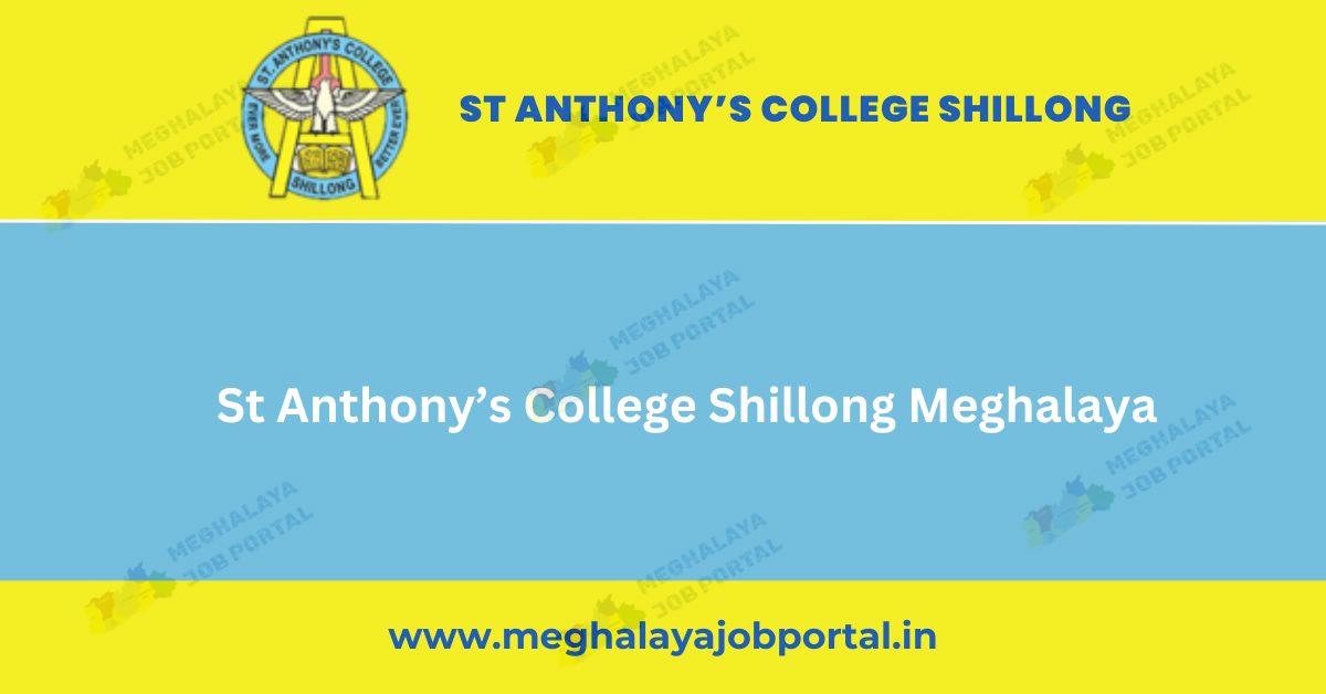 St Anthony’s College Shillong