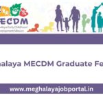 Meghalaya Early Childhood Development Mission Recruitment 2025