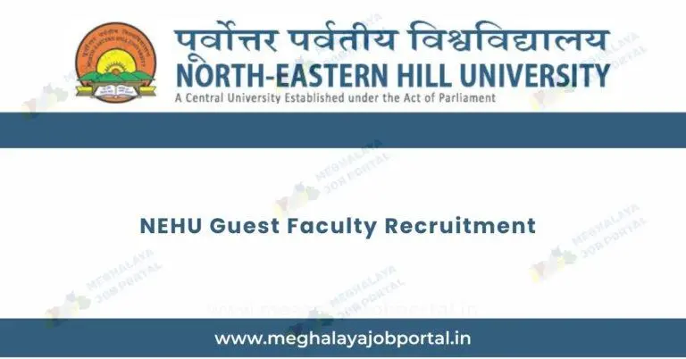 NEHU Guest Faculty Recruitment 2025