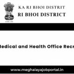 DMHO Ri Bhoi Recruitment 2025