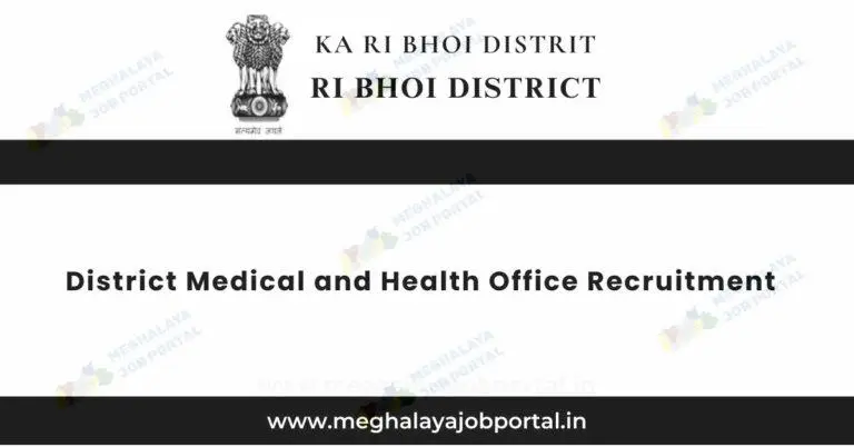 DMHO Ri Bhoi Recruitment 2025