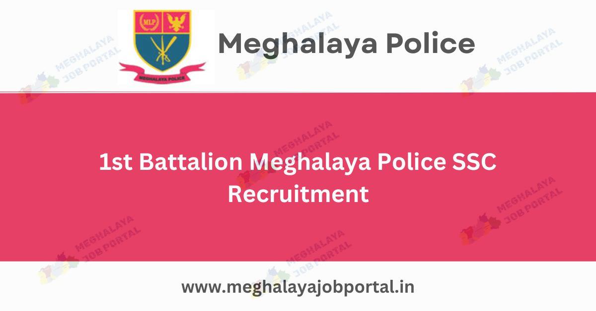 Meghalaya Police Recruitment for Assistant Teacher Vacancy at 1st Battalion Secondary School