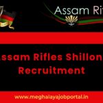 Assam Rifles Recruitment Rally 2025 for Technical and Tradesman Vacancies
