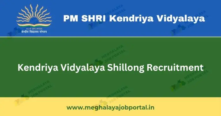 KV NEHU Shillong Recruitment 2025 walk-in interview for Various Post