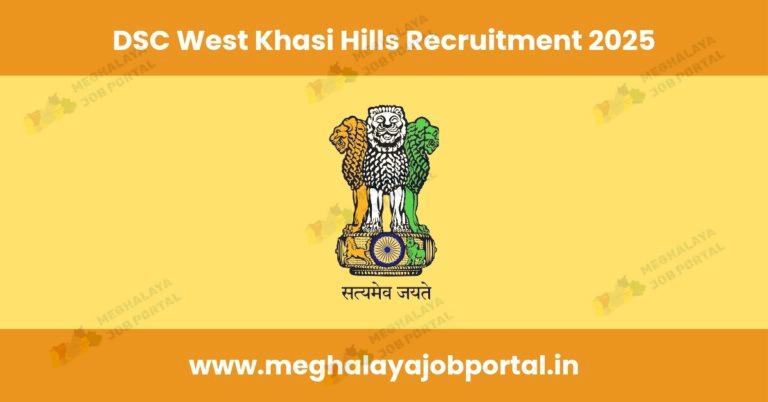 The DSC West Khasi Hills Recruitment 2025 is now open for applications. If you are looking for a secure government job, this is your chance. The District Selection Committee, West Khasi Hills District, Nongstoin, invites online applications from Indian citizens, with preference given to permanent residents of the district.