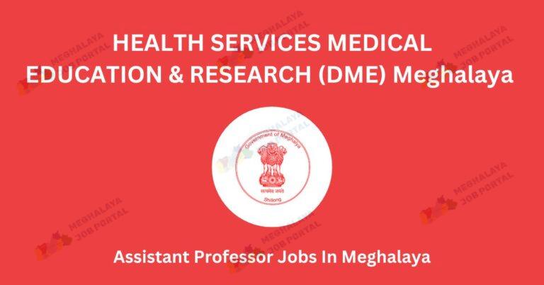 Assistant Professor Jobs In Meghalaya 2025 – Apply Now