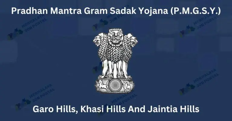 Pradhan Mantri Gram Sadak Yojana (PMGSY) Meghalaya Recruitment 2025 offers 37 temporary posts. Apply before 12th June 2025.