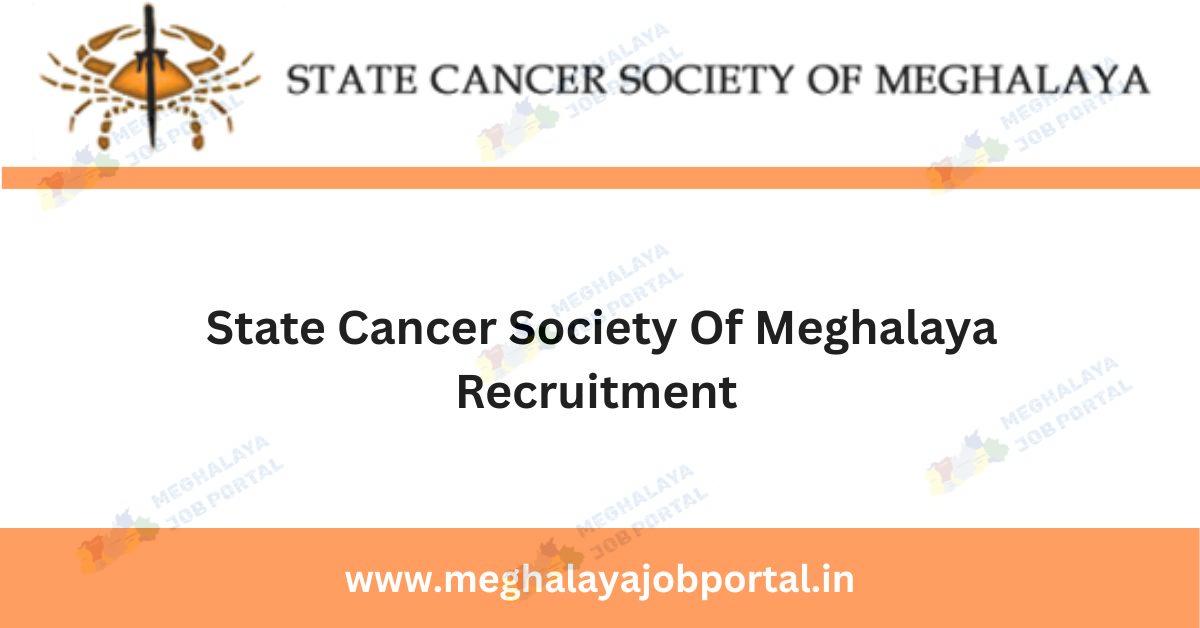 The State Cancer Society of Meghalaya is hiring for different jobs on a 6-month contract. The jobs may extend if the project continues.