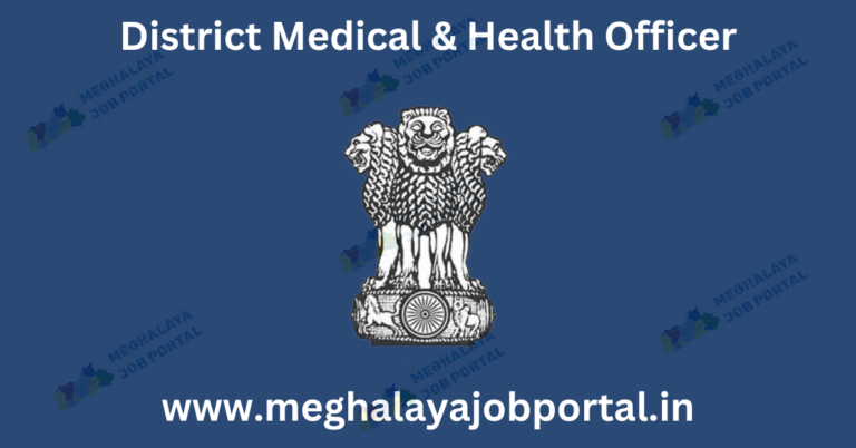 The District Medical & Health Officer (DMHO) South Garo Hills has shared a new job notice. This is good news for those who want to work in the health department in Meghalaya. The jobs are under the National Health Mission (NHM). These are contract-based jobs for 11 months, and they may get extended based on your work. The interview is on 5th June 2025, and you have to go for walk-in-interview in Baghmara.