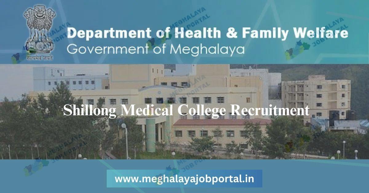 Shillong Medical College Recruitment 2025: Your Big Chance to Teach & Serve!