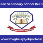 May Queen Secondary School Recruitment 2025 offers good teaching jobs with salary. Apply before 27th June with all needed documents.