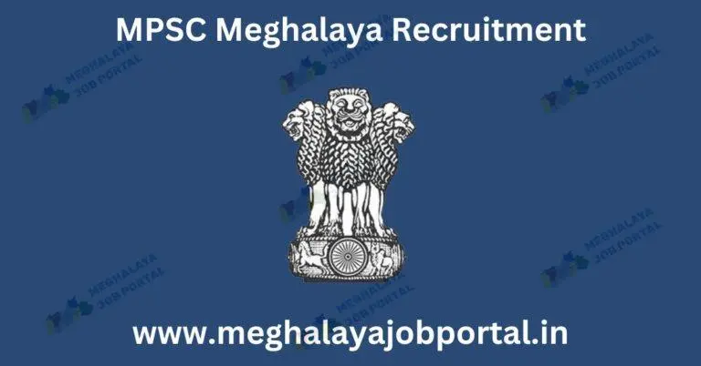 MPSC Meghalaya Notification 2025: Your Big Chance for Government Jobs is Here!