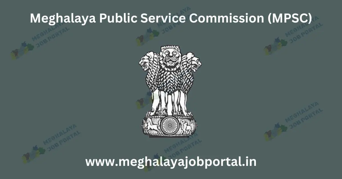 Meghalaya PSC Addendum Vacancy Update Civil Electrical Posts