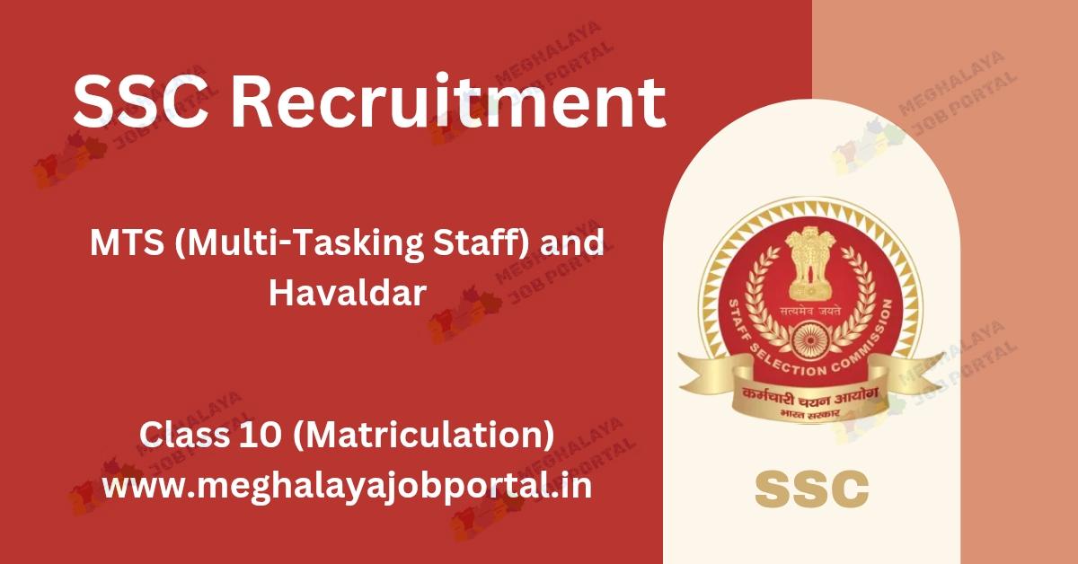 SSC Recruitment 2025 Apply Online For MTS Havaldar Posts