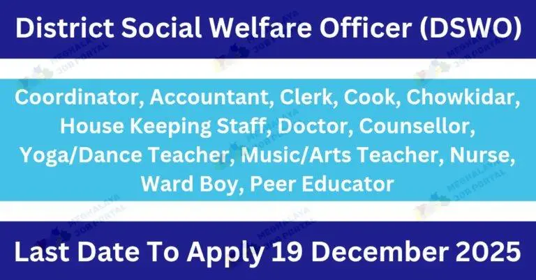 DSWO West Garo Hills Tura Recruitment 2025 job posts announcement for Meghalaya youth.