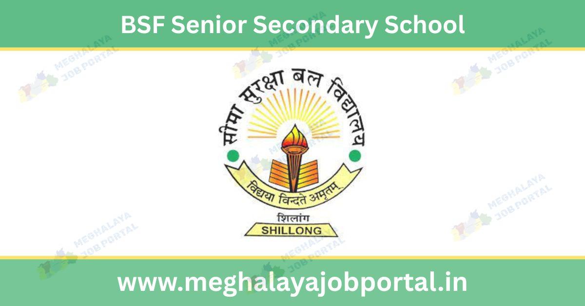 BSF Senior Secondary School Shillong Recruitment 2026 notification showing teaching and staff vacancies with post names, salary details, and application information.