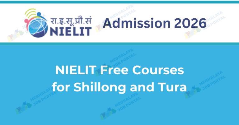 NIELIT Admission 2026 notice showing long term and short term IT courses at Shillong and Tura centres with free tuition details for eligible students.