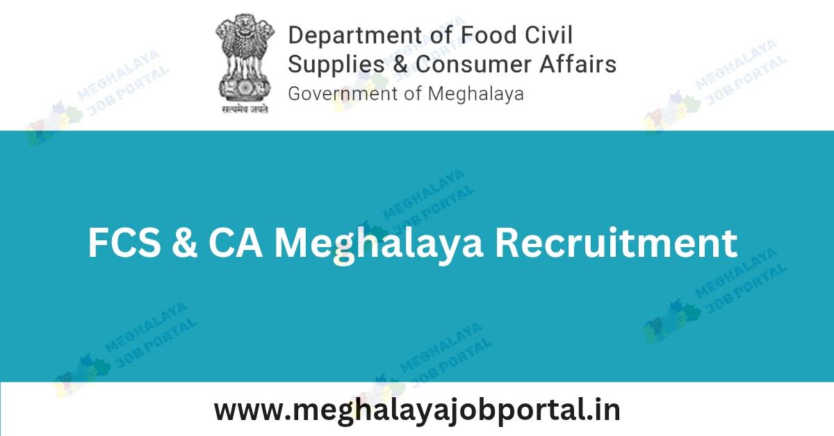 Food Civil Supplies & Consumer Affairs 2026 Member Recruitment notification Meghalaya District Consumer Commission vacancies application form details.