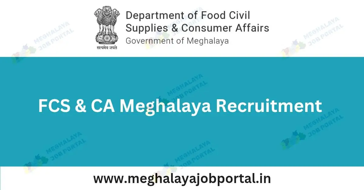 Food Civil Supplies & Consumer Affairs 2026 Member Recruitment notification Meghalaya District Consumer Commission vacancies application form details.