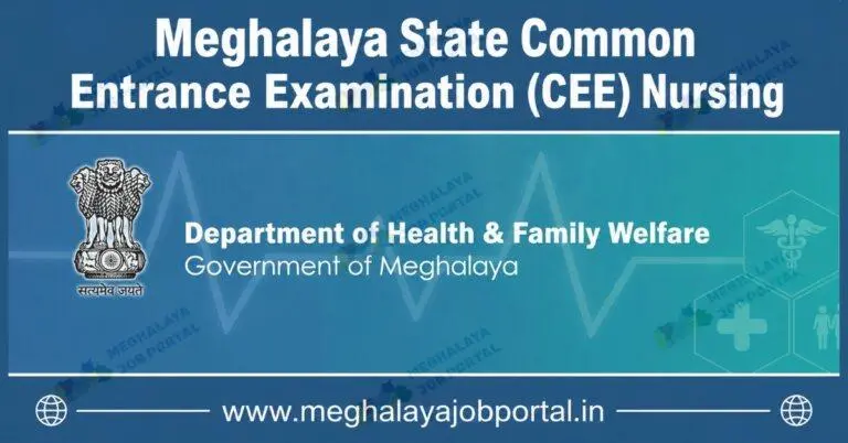 Meghalaya State Common Entrance Examination 2026 B.Sc Nursing admission update, eligibility, marks, last date 23 May 2026, apply online details here.
