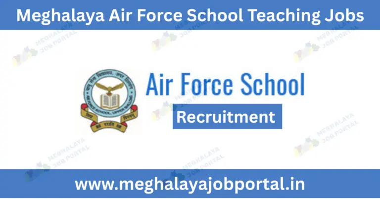 Air Force School Upper Shillong Teaching Jobs 2026 banner featuring the official school logo for Headmistress, TGT Sanskrit, TGT Social Studies, and Special Educator recruitment in Meghalaya.