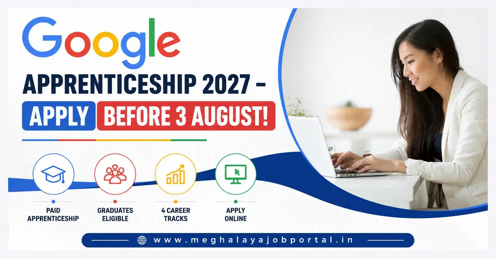 Google Apprenticeship 2027 blog banner showing Google logo, a graduate using a laptop, and the headline "Apply Before 3 August" for paid apprenticeship opportunities in India.