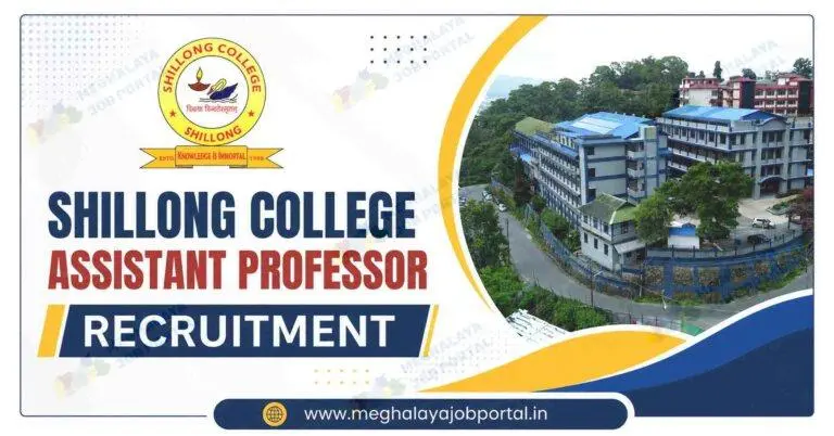 Shillong College Assistant Professor Recruitment 2026 blog banner featuring the Shillong College logo, campus building, and official recruitment announcement for Garo and Computer Science Assistant Professor posts in Meghalaya.