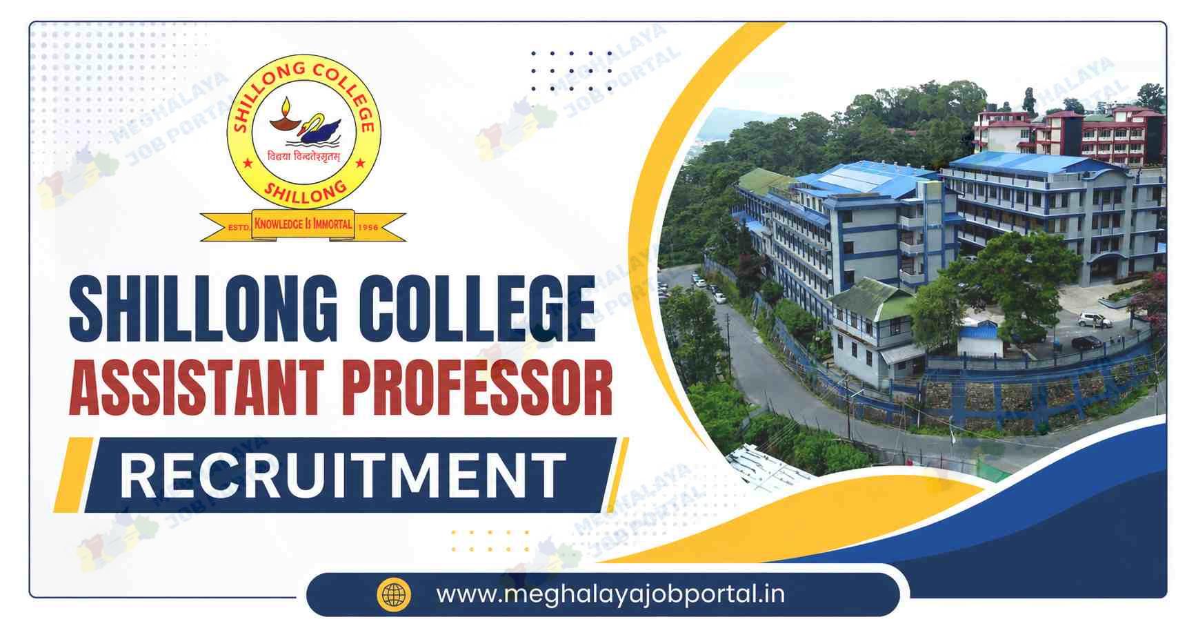 Shillong College Assistant Professor Recruitment 2026 blog banner featuring the Shillong College logo, campus building, and official recruitment announcement for Garo and Computer Science Assistant Professor posts in Meghalaya.