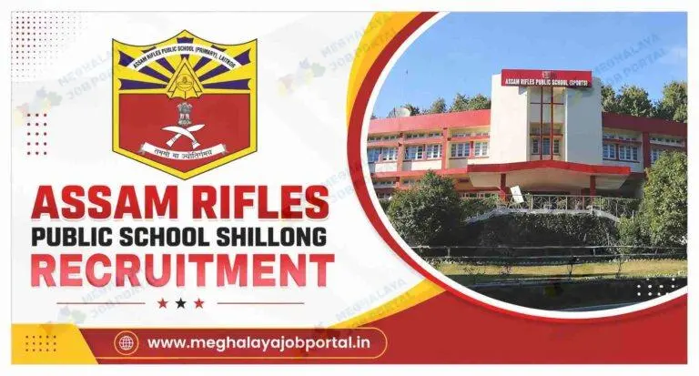 Assam Rifles Public School Shillong Recruitment 2026 banner showing PGT Teacher and Laboratory Assistant vacancies at ARPS Laitkor, Shillong, Meghalaya.