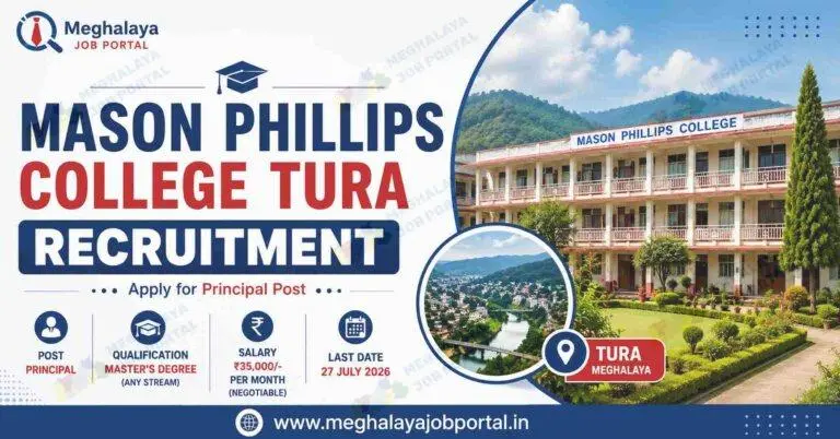 Mason Phillips College Recruitment 2026 Principal Vacancy Advertisement Tura Meghalaya