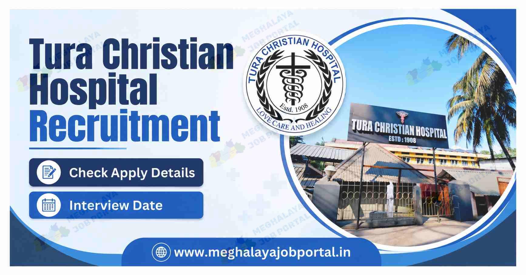 Tura Christian Hospital Recruitment 2026 blog banner featuring the Tura Christian Hospital logo, hospital building, Clerk vacancy, interview date, and apply details in Meghalaya.