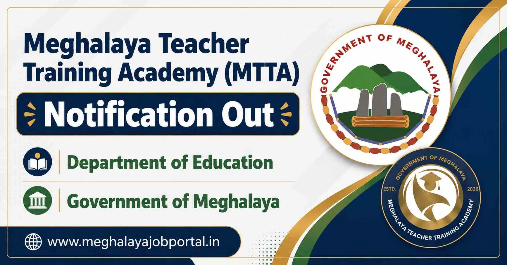 Meghalaya Teacher Training Academy (MTTA) Recruitment 2026 notification banner for Department of Education, Government of Meghalaya announcing contractual job vacancies