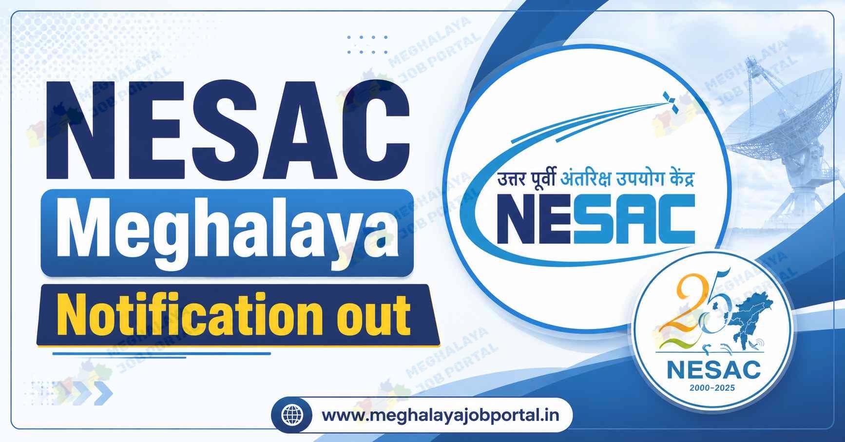 NESAC Recruitment 2026 blog banner featuring the NESAC Meghalaya logo with the headline "NESAC Meghalaya Notification out" and Meghalaya Job Portal website branding.