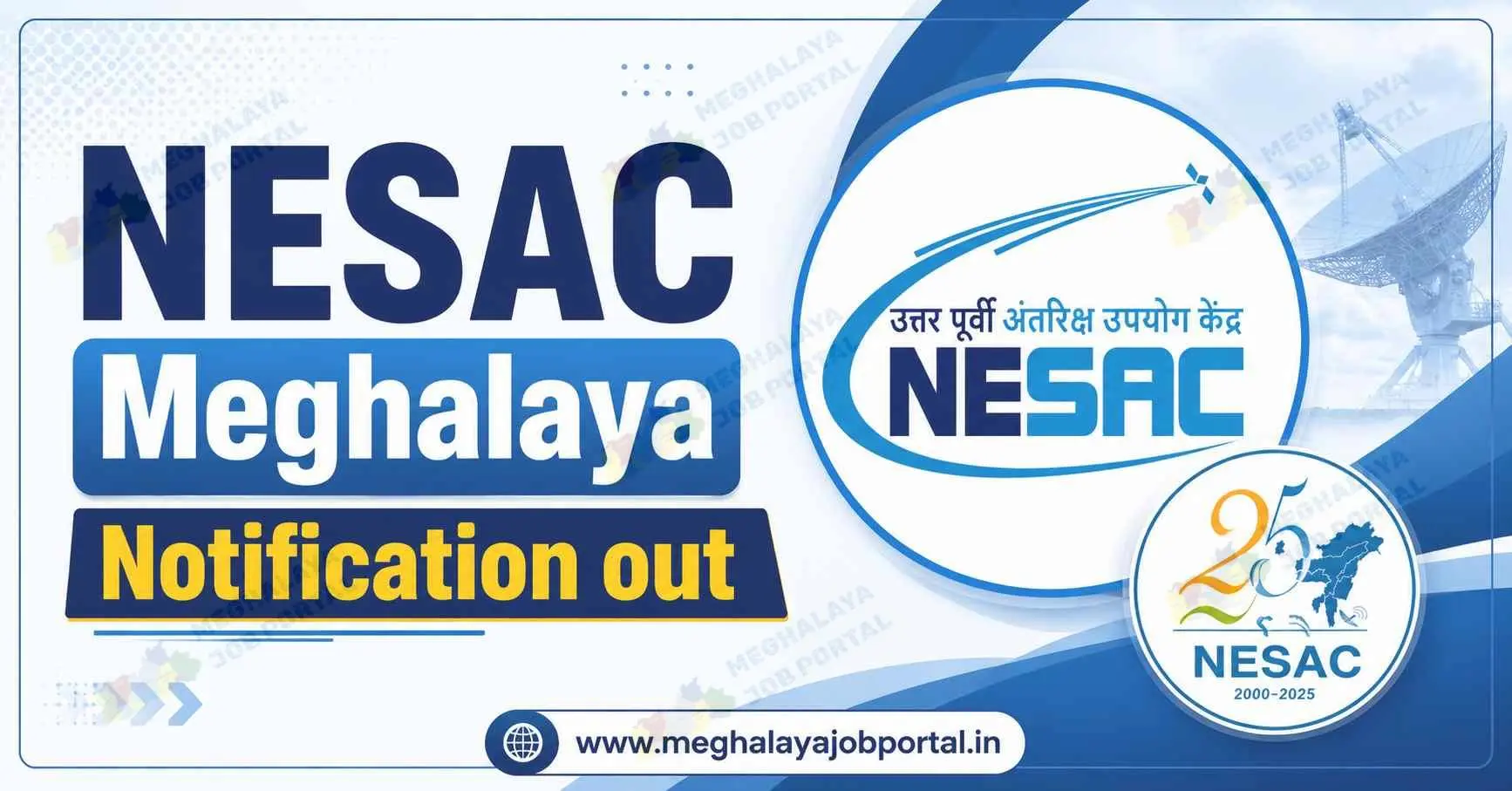 NESAC Recruitment 2026 blog banner featuring the NESAC Meghalaya logo with the headline "NESAC Meghalaya Notification out" and Meghalaya Job Portal website branding.