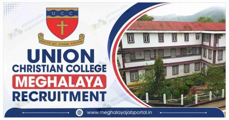 Union Christian College Meghalaya Recruitment 2026 blog banner featuring the Union Christian College logo, college campus building, recruitment headline, and Meghalaya Job Portal website branding.