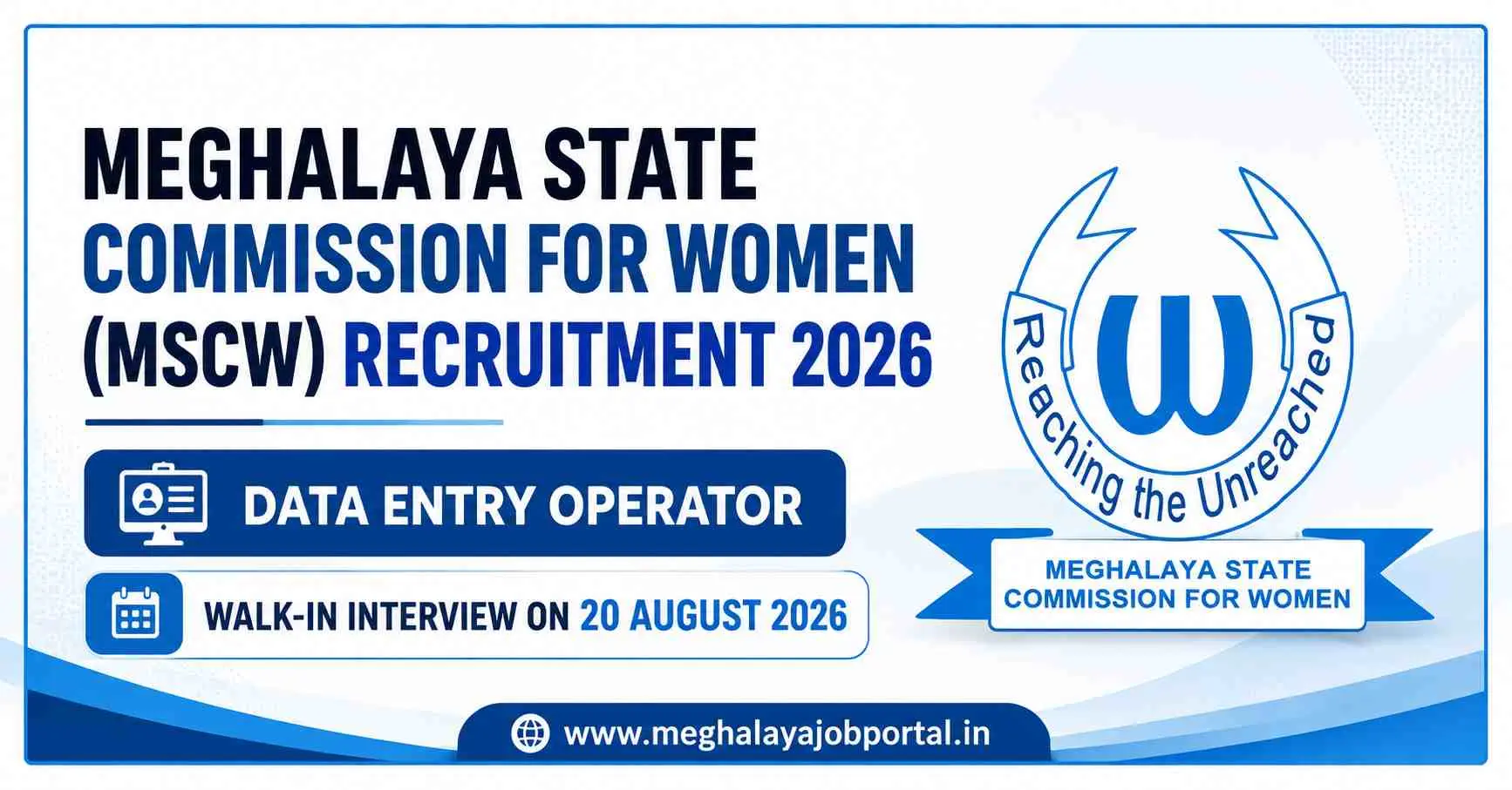 Meghalaya State Commission for Women MSCW Recruitment 2026 Data Entry Operator Walk-In Interview on 20 August 2026 in Shillong