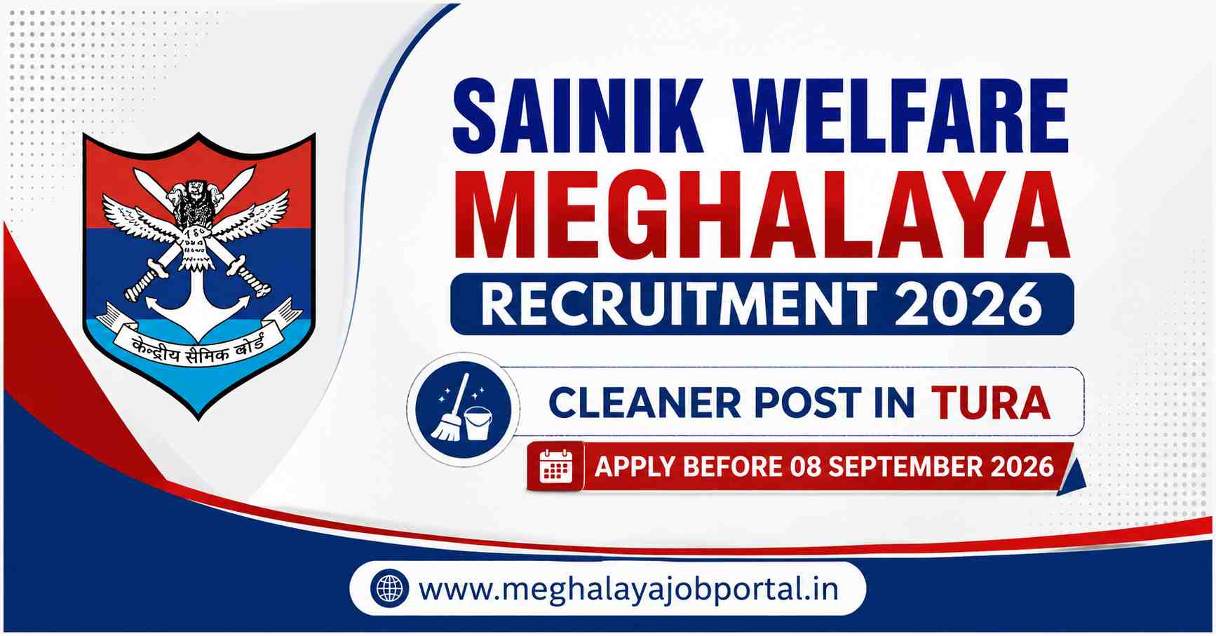 Sainik Welfare Meghalaya Recruitment 2026 Cleaner Post in Tura – Apply Before 08 September 2026 | Meghalaya Job Portal