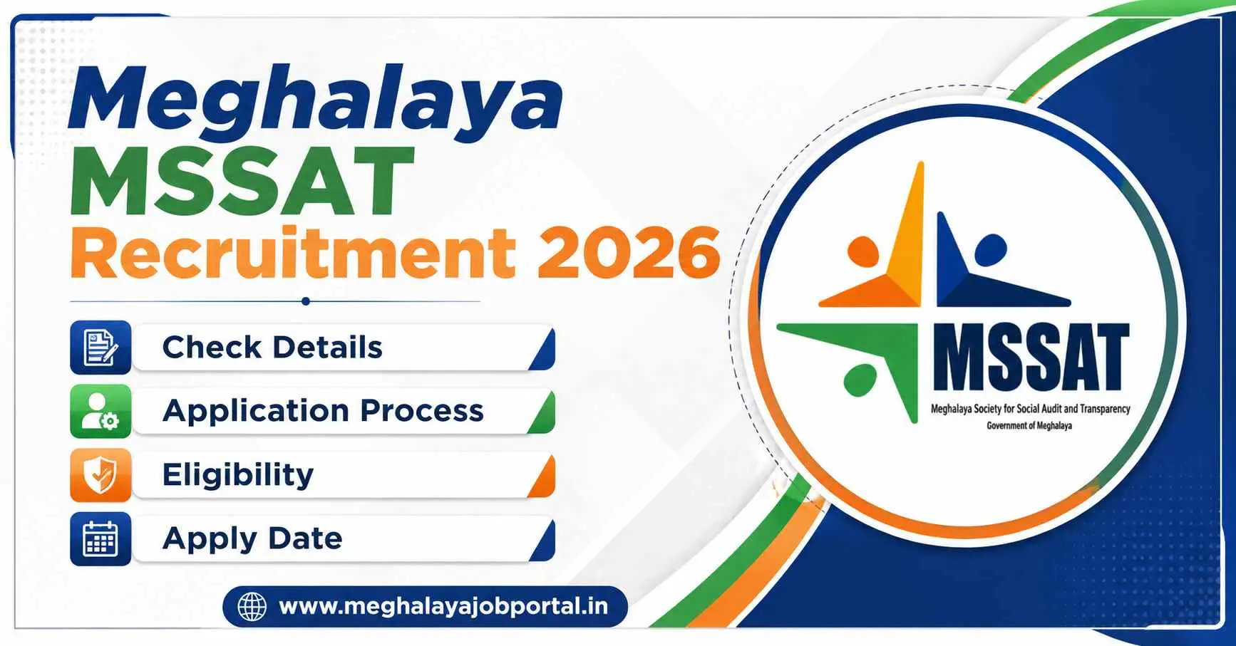 Official Meghalaya MSSAT Recruitment 2026 notification by the Meghalaya Society for Social Audit & Transparency inviting online applications for the Block Social Audit Resource Person post in South West Garo Hills District, with eligibility, salary, age limit, and application deadline details.