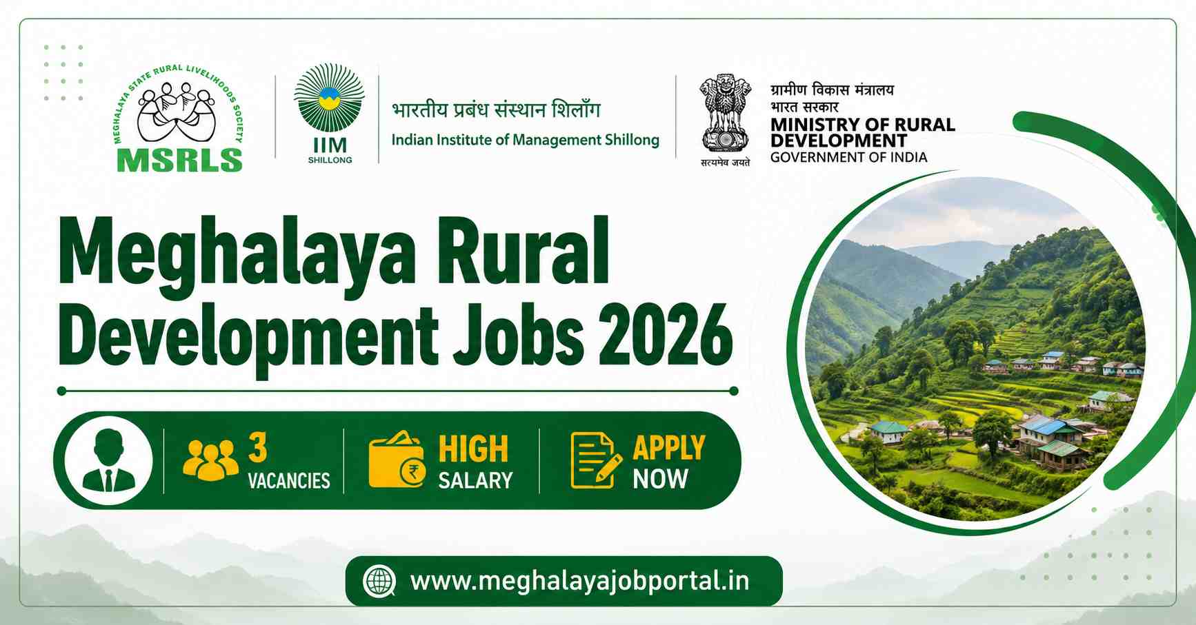 Meghalaya Rural Development Jobs 2026 recruitment banner featuring IIM Shillong, MSRLS, and Ministry of Rural Development logos. The banner highlights Project Coordinator and Field Investigator posts with 3 vacancies, high salary, and application details. It includes a scenic Meghalaya landscape and the website www.meghalayajobportal.in⁠� for the application link.