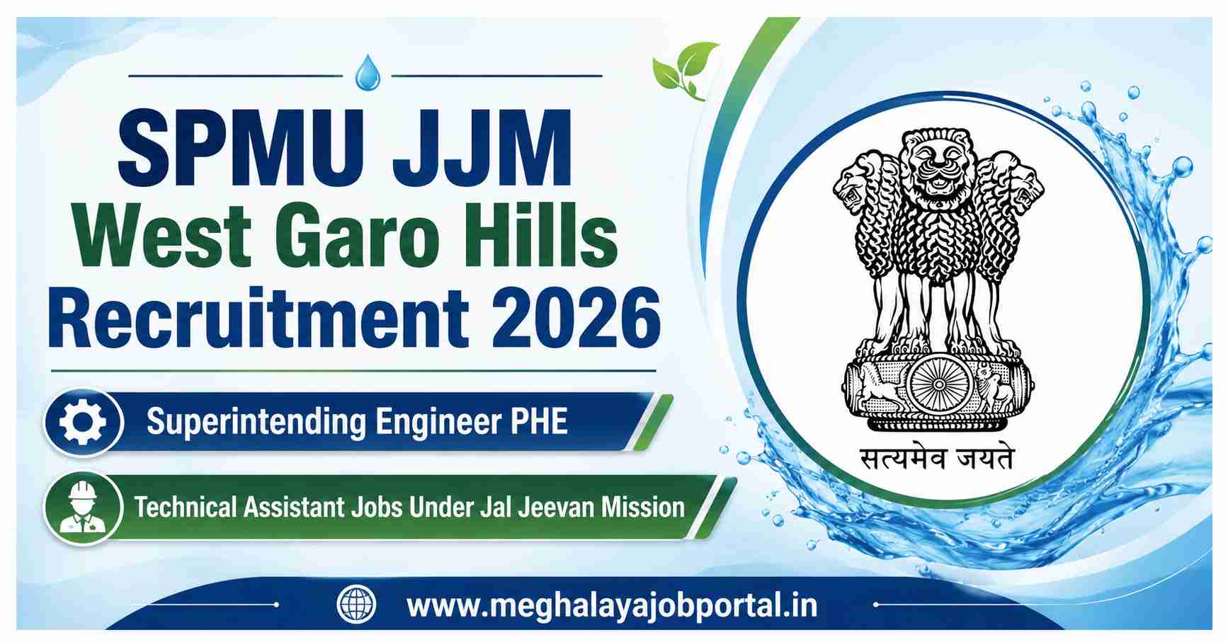 SPMU JJM West Garo Hills Recruitment 2026 banner featuring the Superintending Engineer PHE and Technical Assistant Jobs Under Jal Jeevan Mission, with the Government of India emblem and Meghalaya Job Portal website.