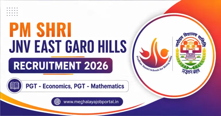 PM SHRI JNV East Garo Hills Recruitment 2026