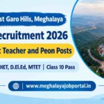 Tura, West Garo Hills, Meghalaya School Recruitment 2026 blog banner featuring a drone aerial view of Tura town with the headline “Assistant Teacher and Peon Posts” and eligibility: B.A, B.Ed, DIET, D.El.Ed, MTET, and Class 10 Pass, with Meghalaya Job Portal branding.