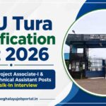 CAU Tura Notification Out 2026 banner featuring Central Agricultural University College of Community Science, Tura, Meghalaya, with 2 Project Associate-I and Technical Assistant posts and walk-in interview details.
