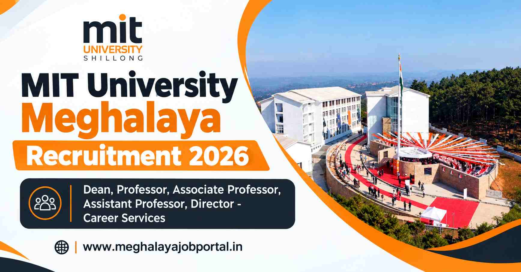 MIT University Meghalaya Recruitment 2026 banner featuring the MIT University Shillong logo, campus image, and recruitment details for Dean, Professor, Associate Professor, Assistant Professor, and Director – Career Services, with Meghalaya Job Portal website.