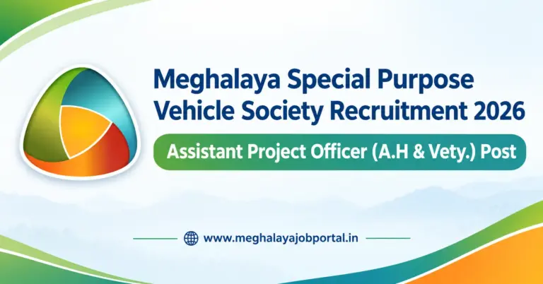SPV Society Shillong Recruitment 2026