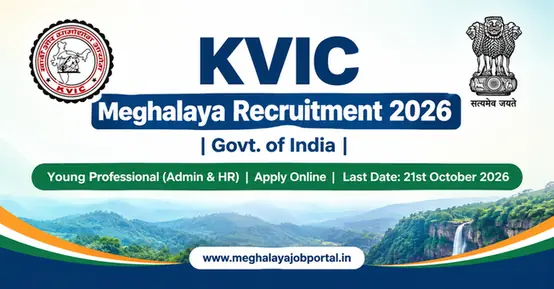 KVIC Meghalaya Recruitment 2026