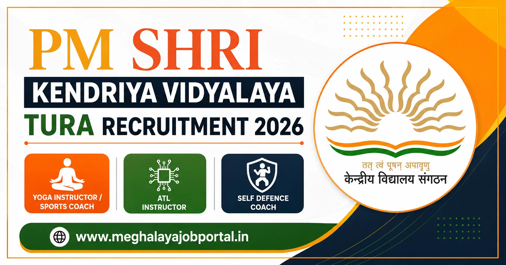 PM SHRI Kendriya Vidyalaya Tura Recruitment 2026